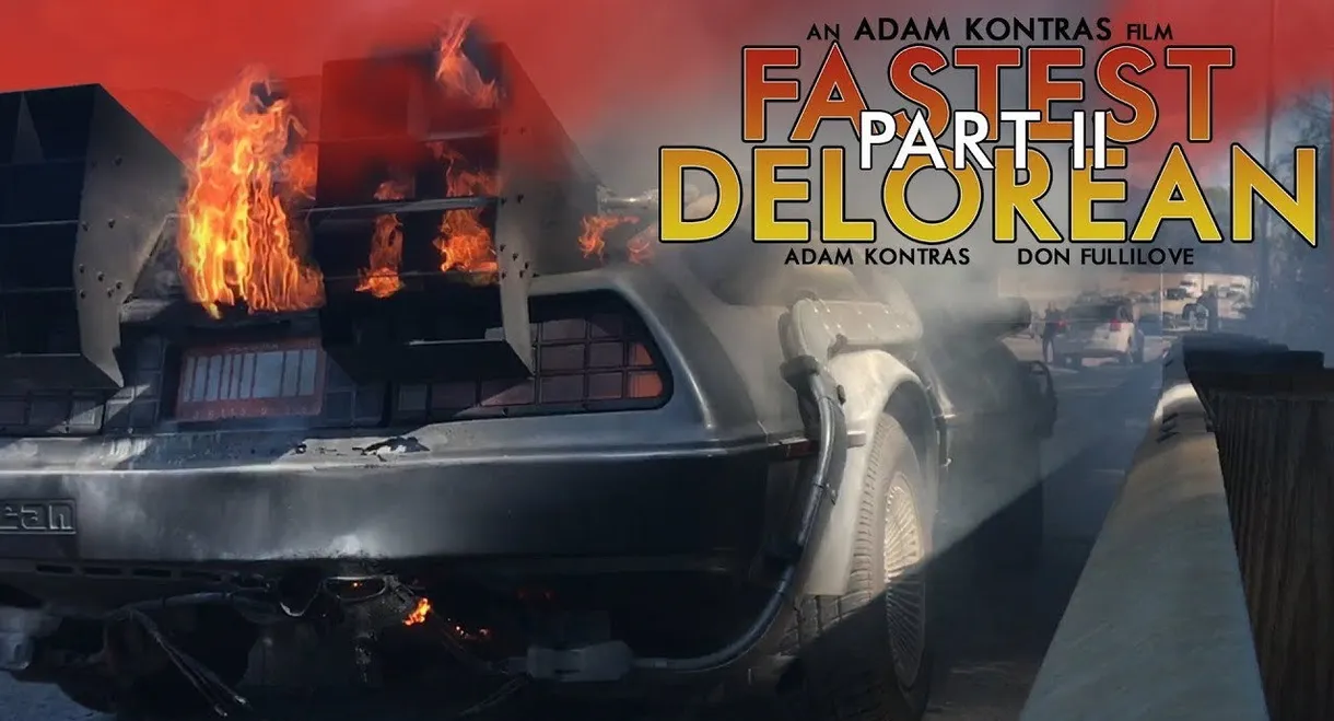 Fastest Delorean Part II