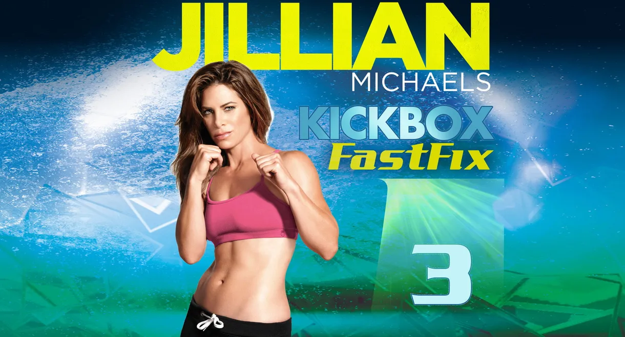 Jillian Michaels Kickbox FastFix - Workout 3