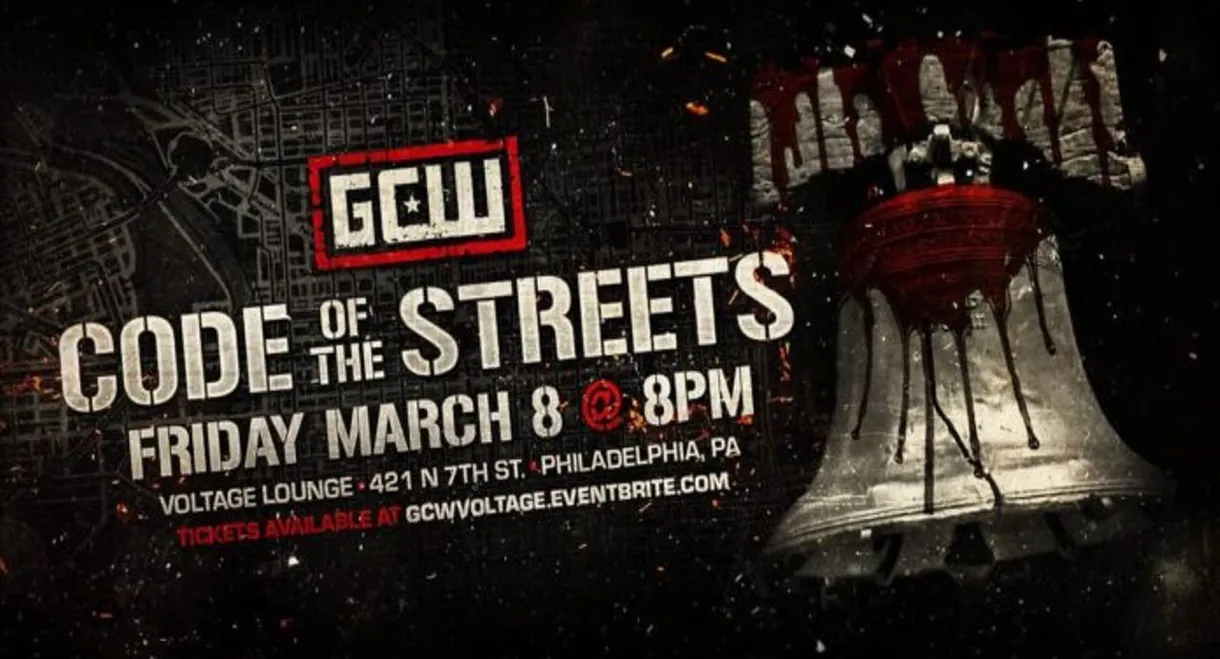 GCW Code Of The Streets