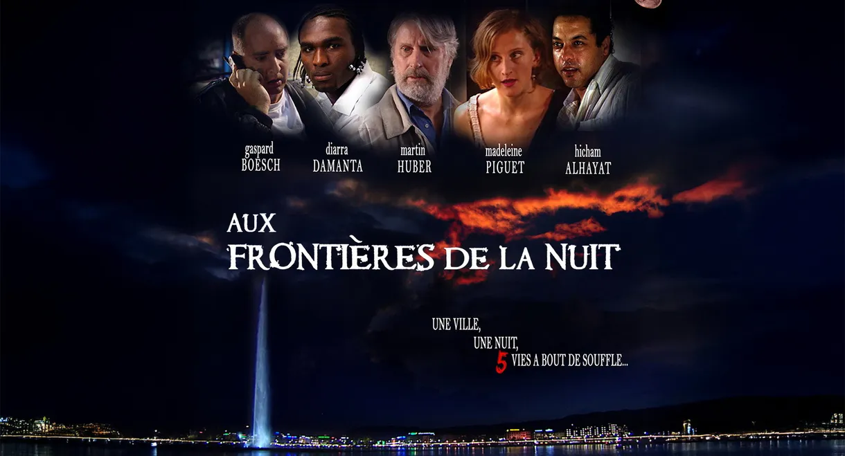 Aux frontières de la nuit