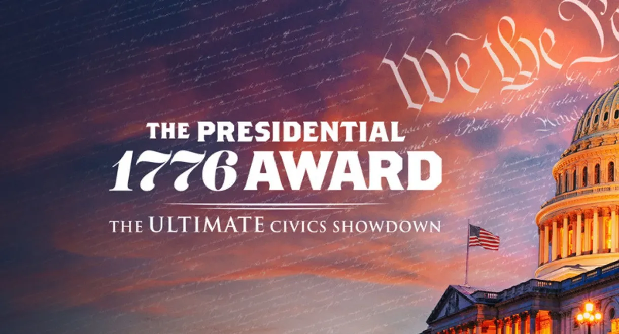 Presidential 1776 Award: The Ultimate Civics Showdown