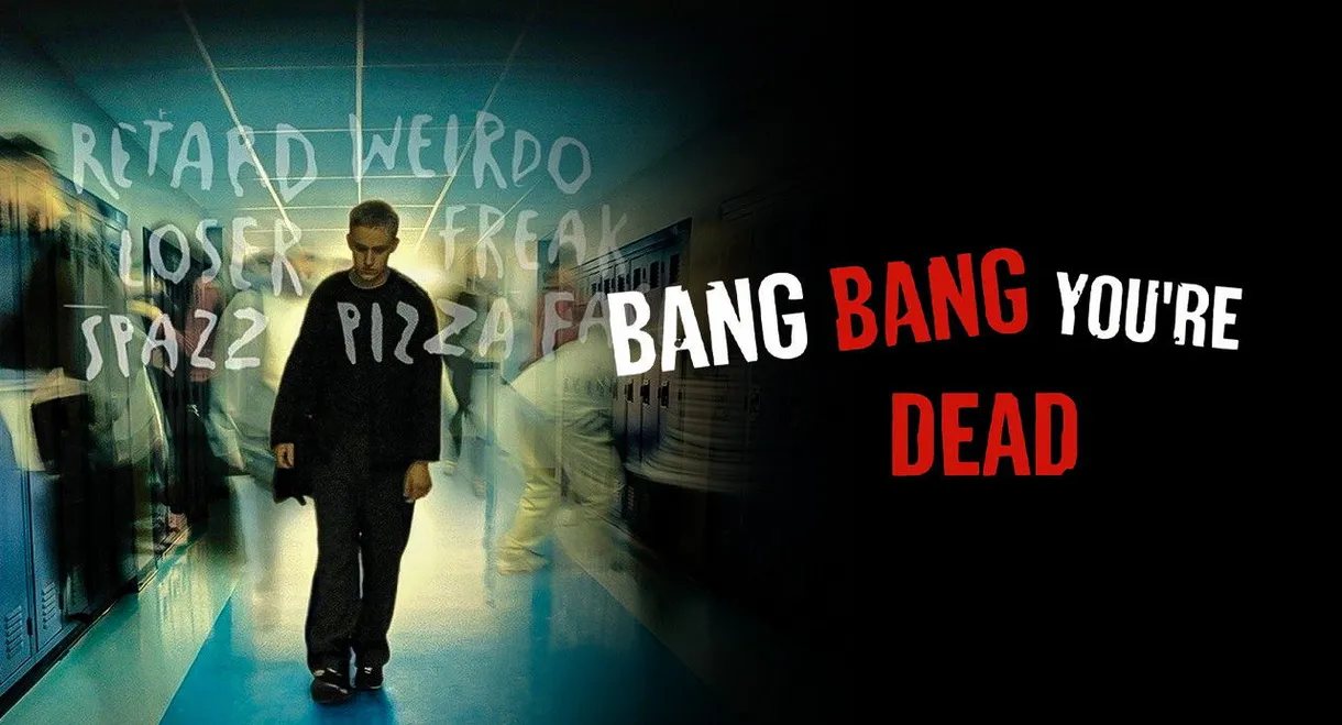 Bang Bang You're Dead