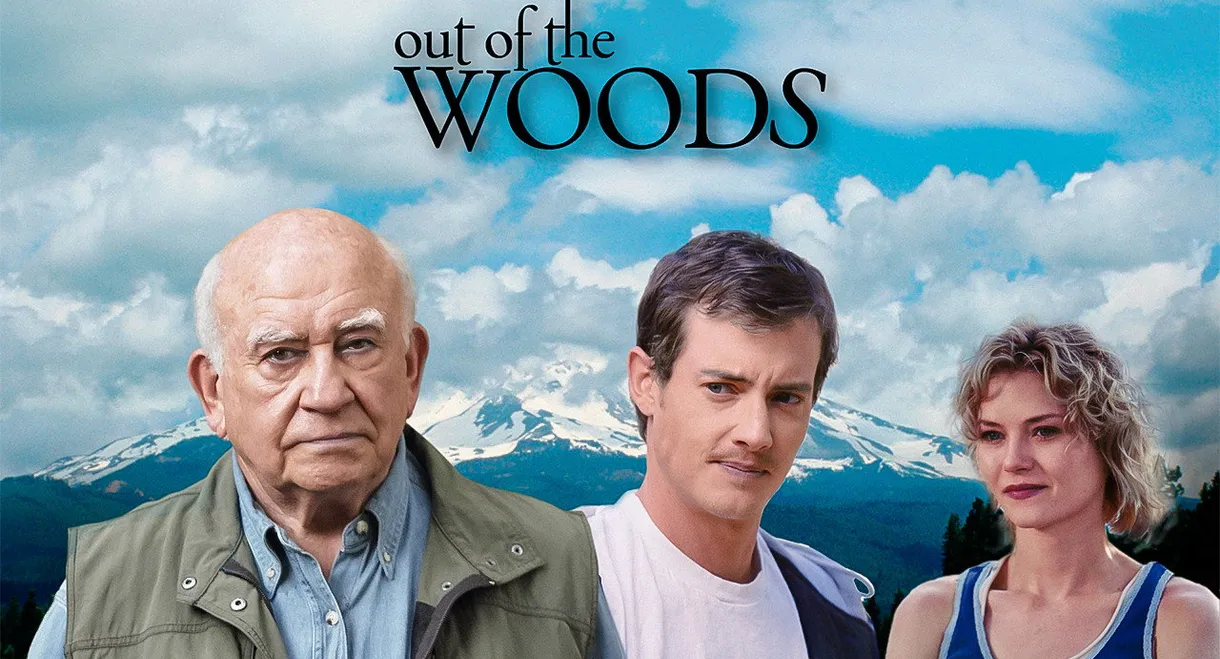 Out of the Woods