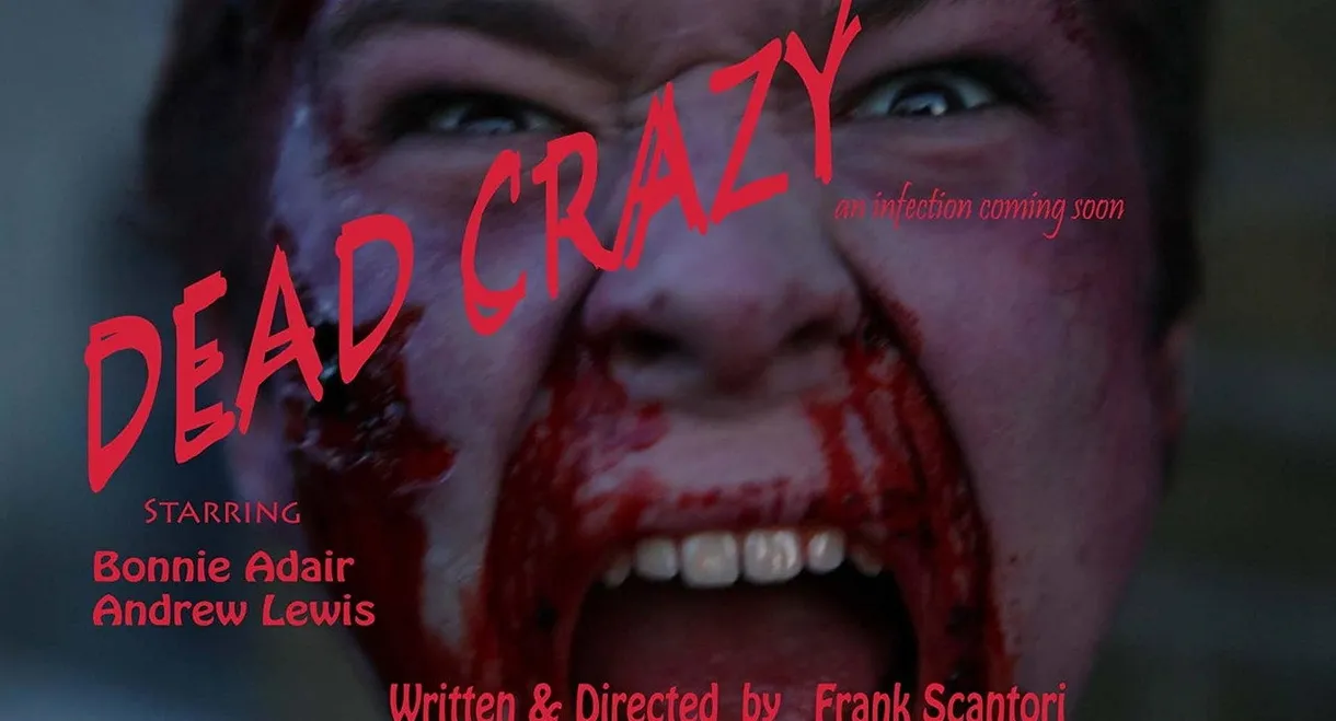 Dead Crazy