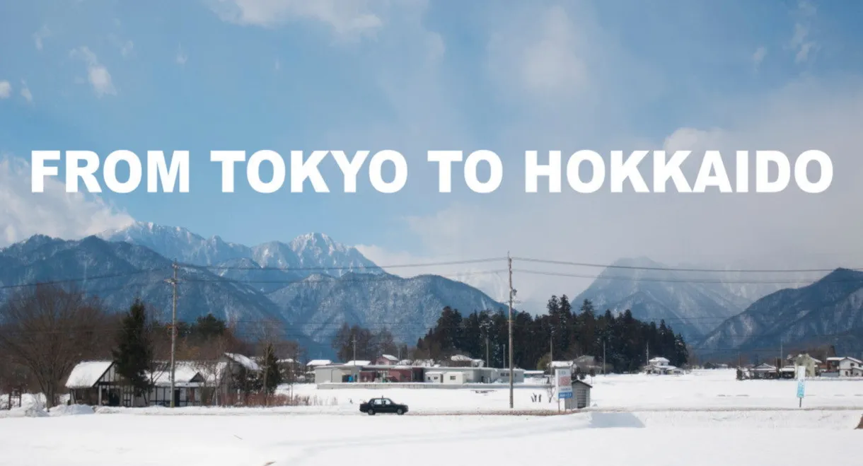 From Tokyo To Hokkaido