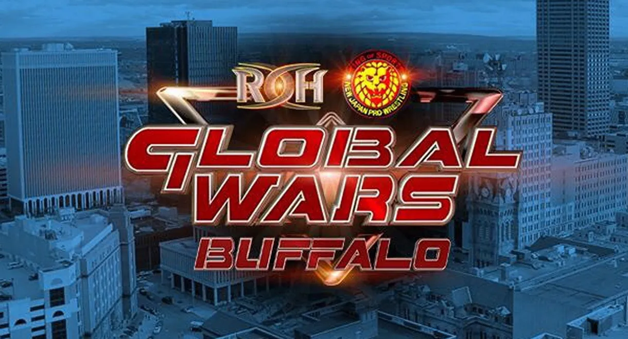 ROH & NJPW: Global Wars - Buffalo