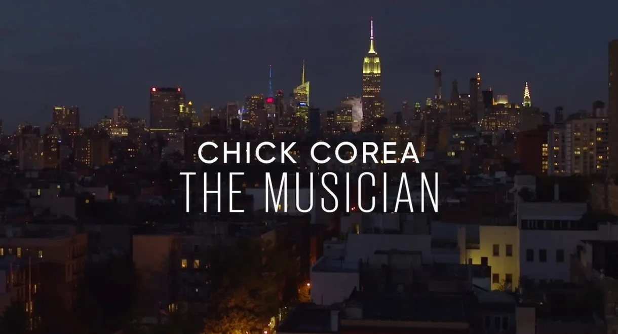 Chick Corea: The Musician