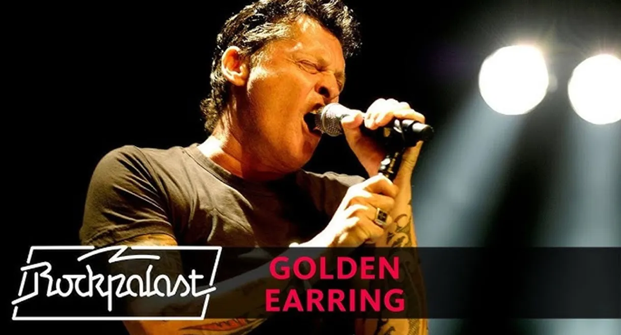 Golden Earring: At Rockpalast