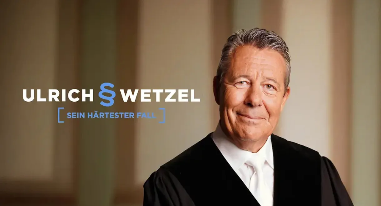 Ulrich Wetzel – Sein härtester Fall: Bis zur Unkenntlichkeit