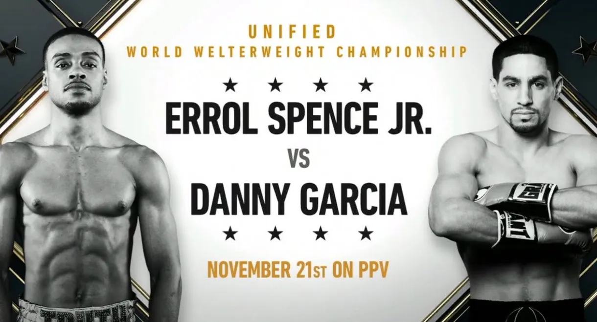 Errol Spence Jr. vs. Danny Garcia