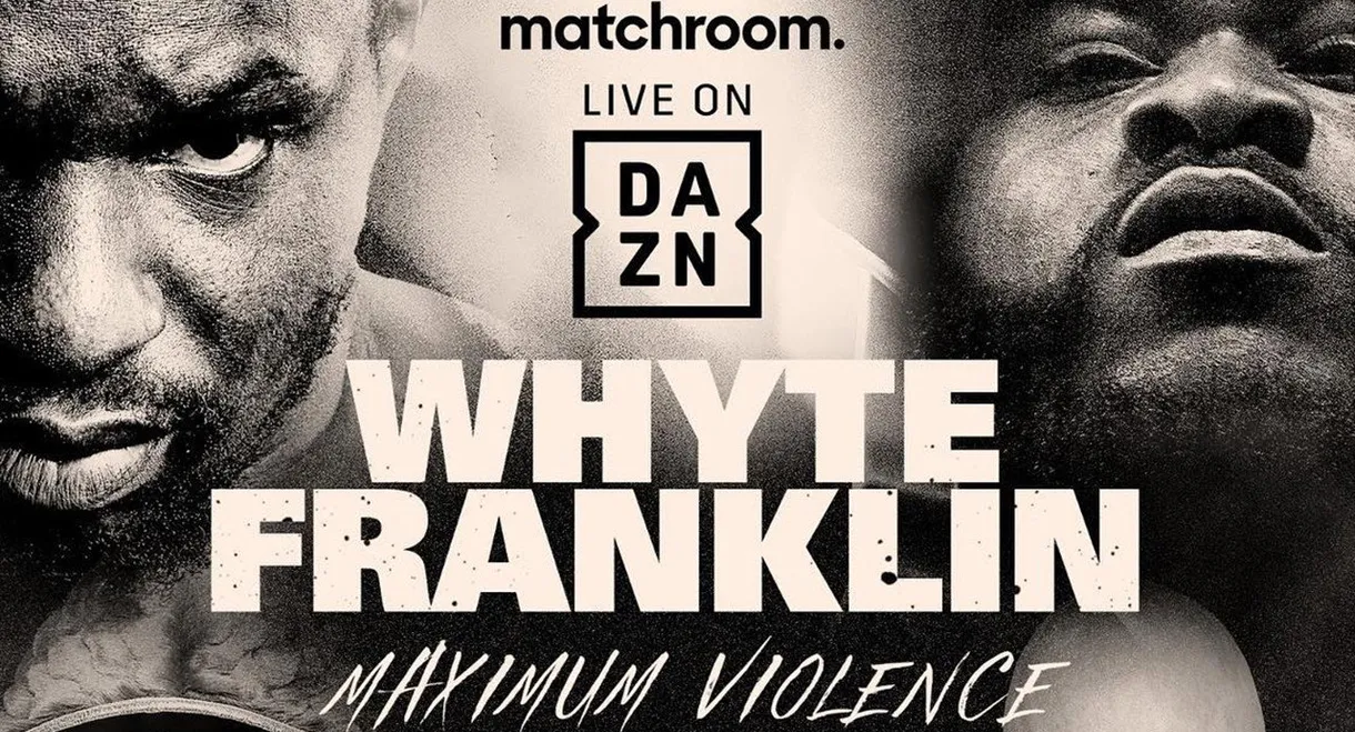 Dillian Whyte vs. Jermaine Franklin