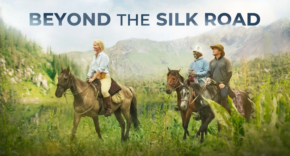 Beyond the Silk Road