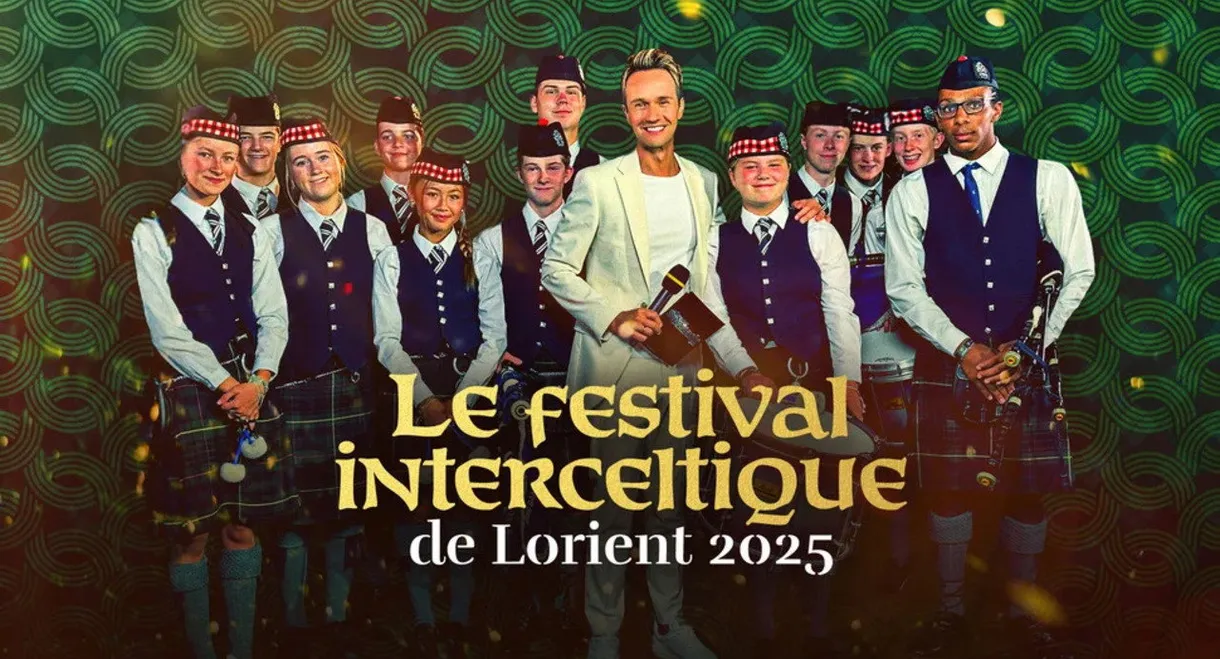 Festival Interceltique de Lorient - Le Grand Spectacle