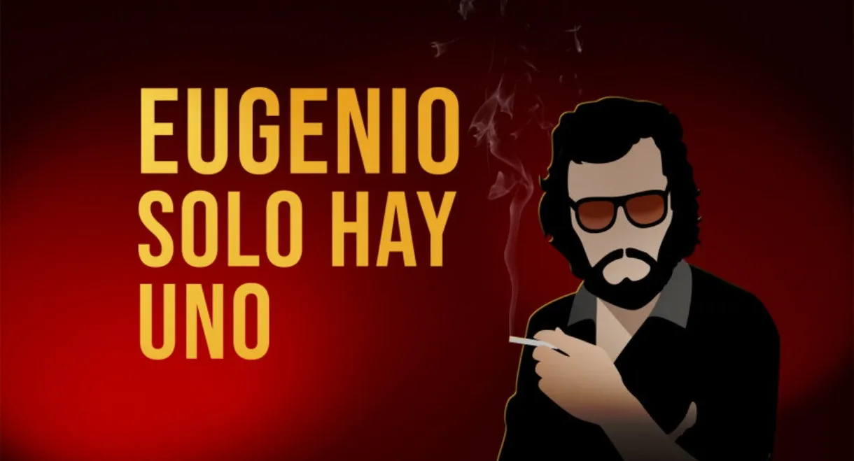Eugenio solo hay uno