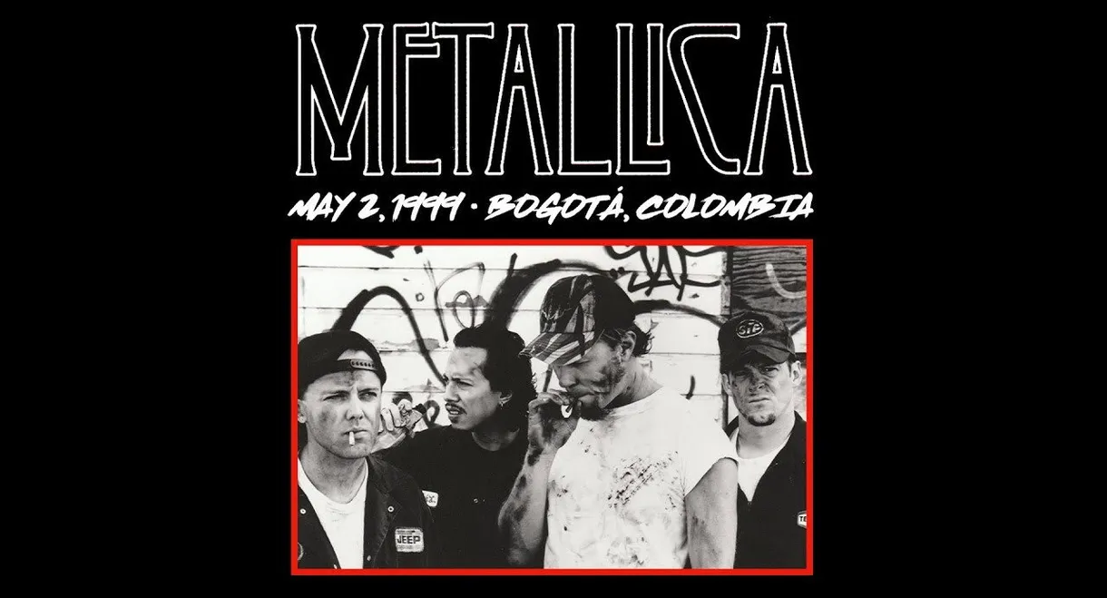 Metallica: Live in Bogotá, Colombia - May 2, 1999