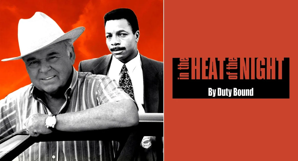 In the Heat of the Night: By Duty Bound