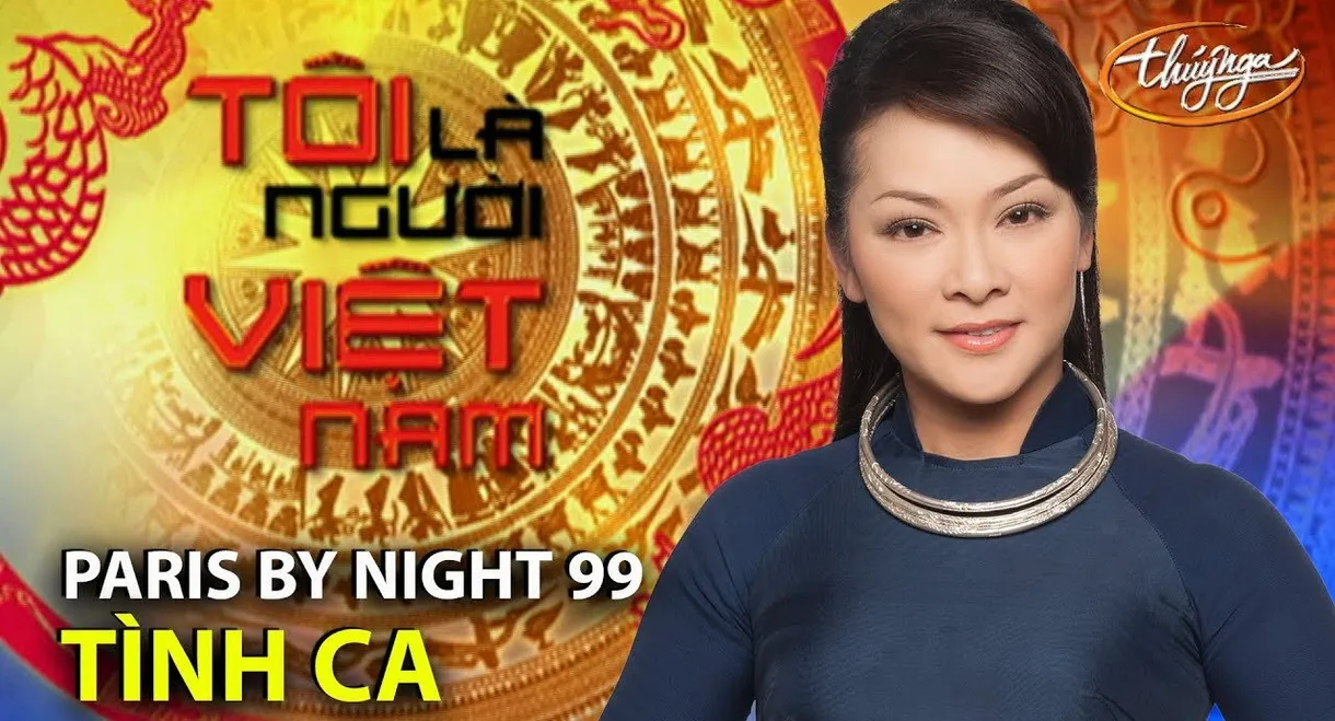 Paris by Night 99: I am a Vietnamese