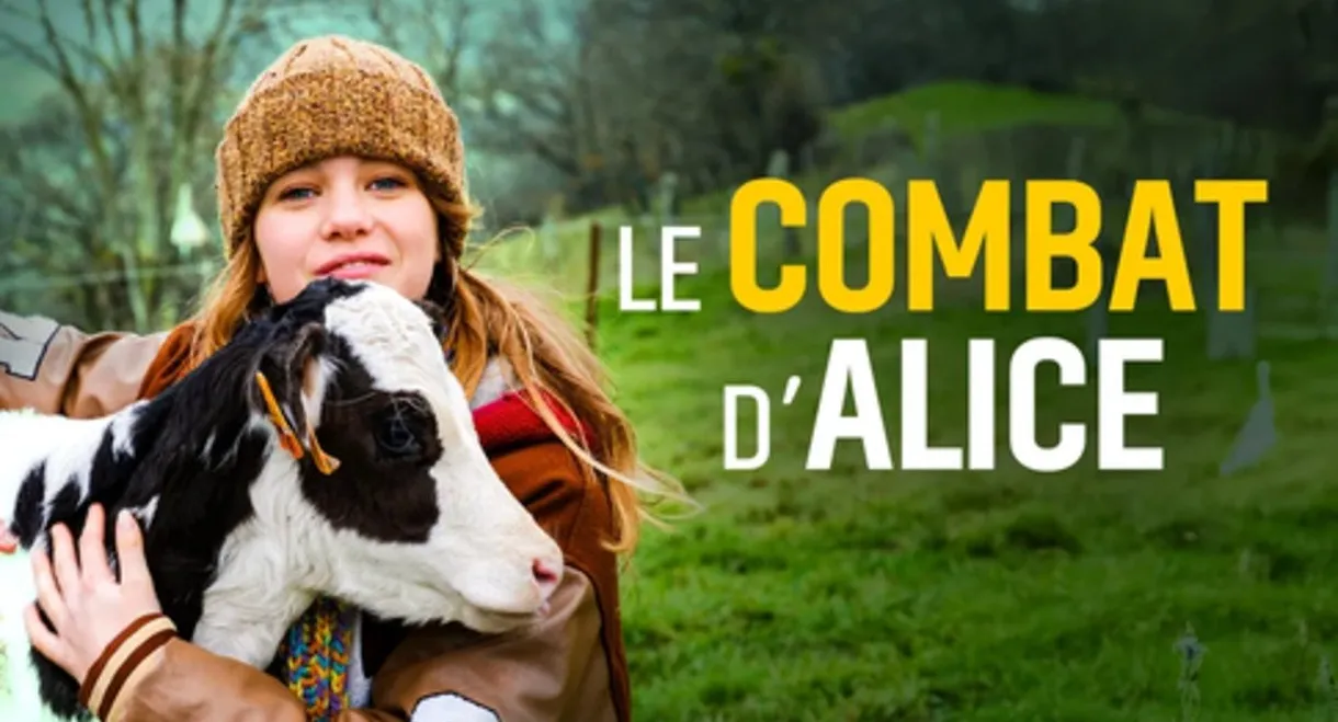 Le combat d’Alice