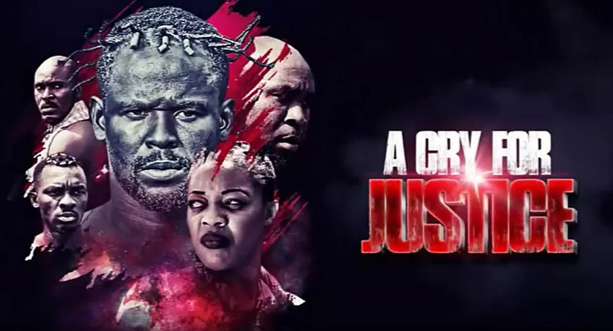 A Cry for Justice