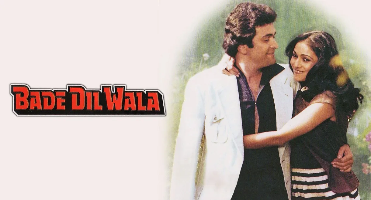 Bade Dil Wala