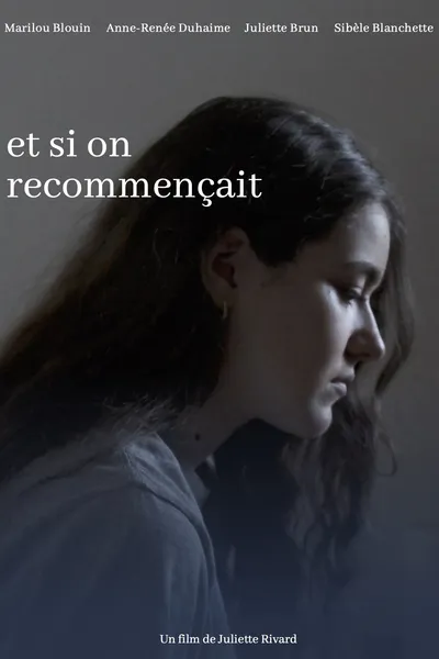 Et si on recommençait