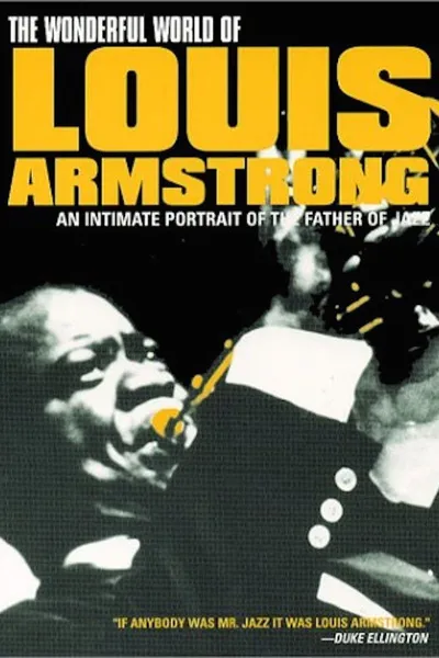 The Wonderful World of Louis Armstrong
