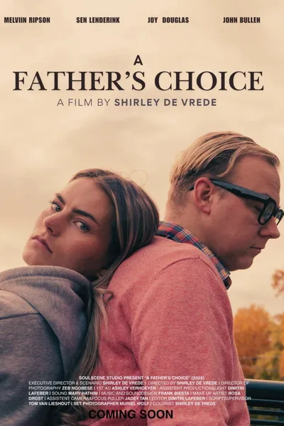 A Father's Choice