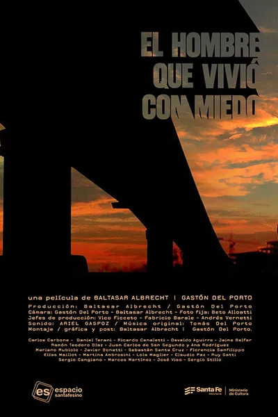 The man that lived with fear