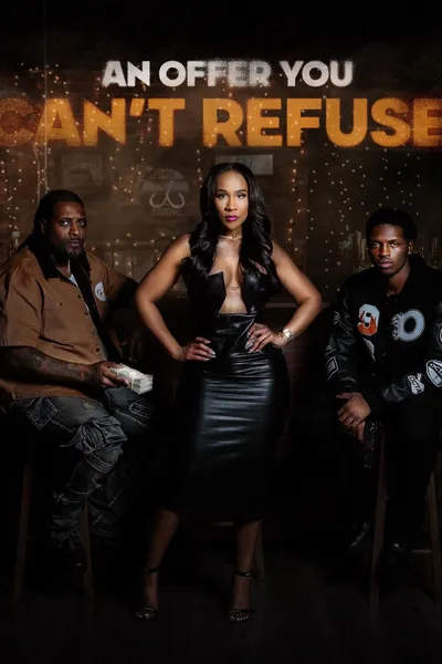 An Offer You Can't Refuse