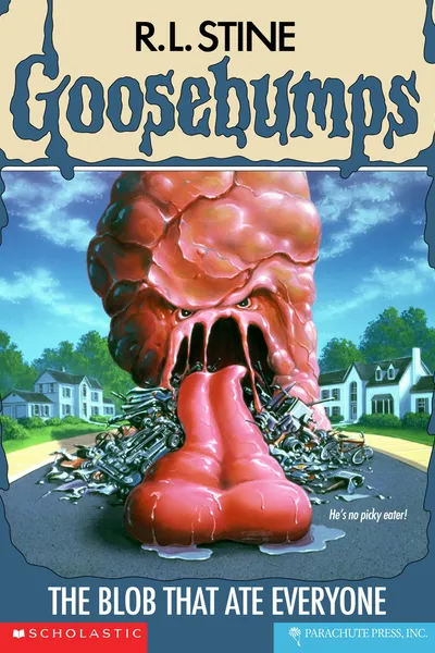 Goosebumps: The Blob That Ate Everyone