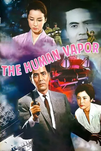 The Human Vapor