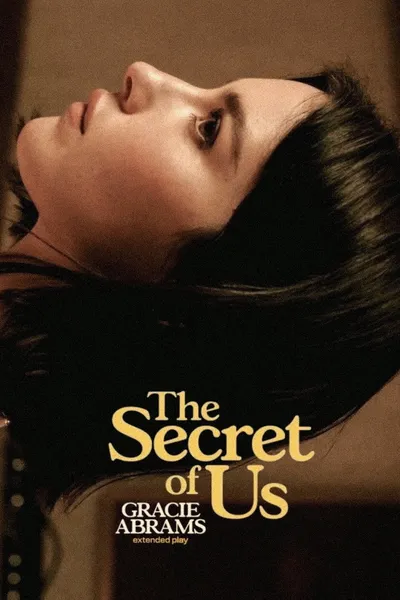 Gracie Abrams - The Secret of Us (Short Film)