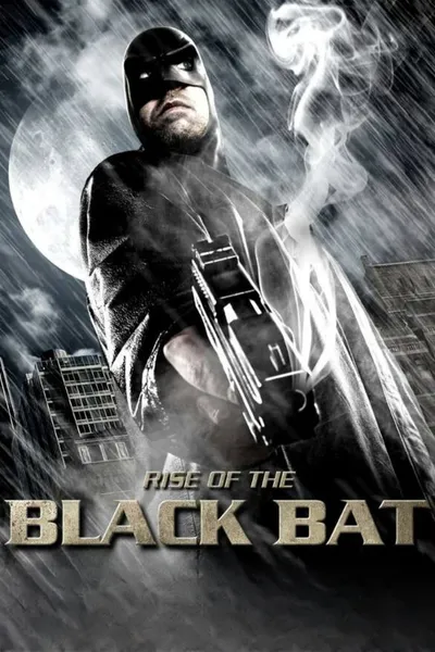 Rise of the Black Bat