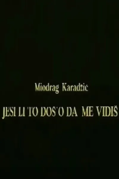 Did You Come to See Me?