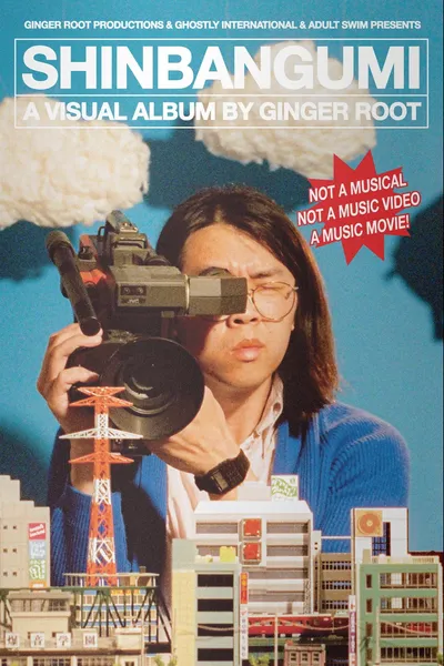 Ginger Root's SHINBANGUMI: A Music Movie