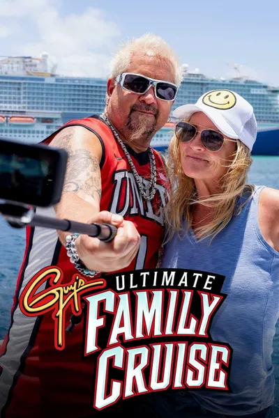 Guy's Ultimate Family Cruise