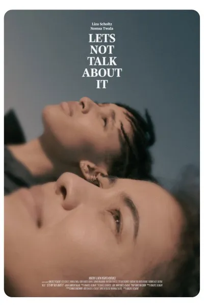 Let's Not Talk About It