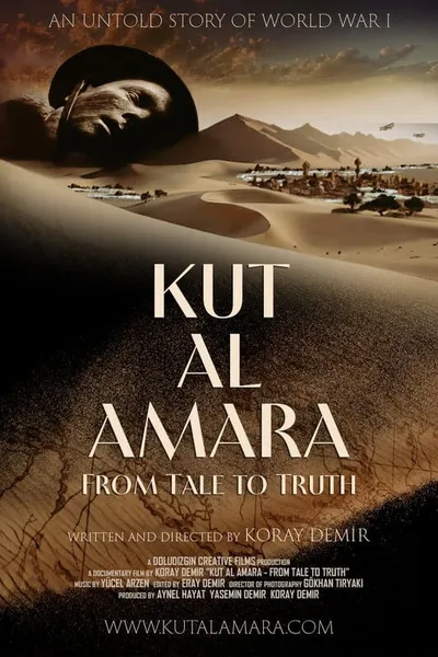 Kut Al Amara: From Tale to Truth
