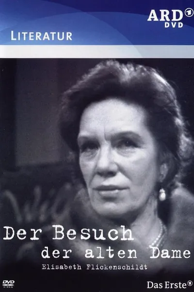 Der Besuch der alten Dame
