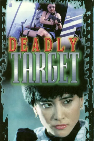 Deadly Target