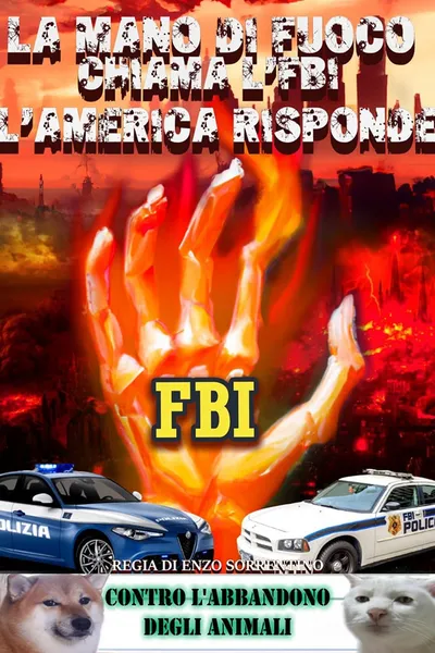 La mano di fuoco chiama l'FBI, l'America risponde
