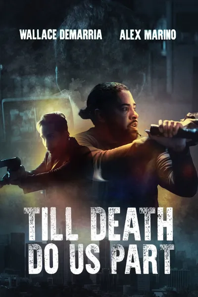 Till Death Do Us Part