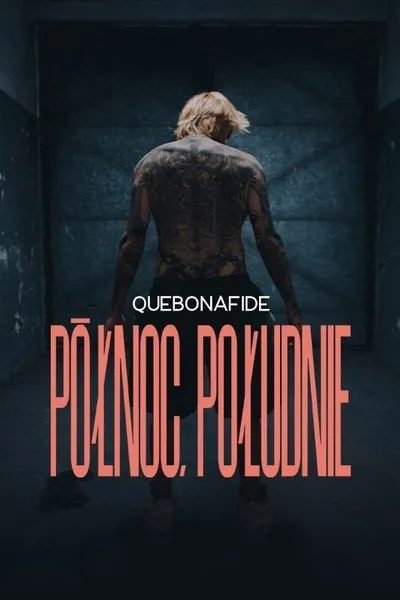 Quebonafide: Północ, Południe