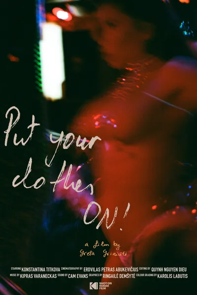 Put Your Clothes ON!