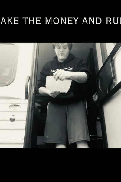 Take The Money and Run