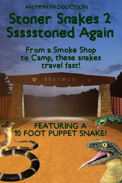 Stoner Snakes 2: Ssssstoned Again