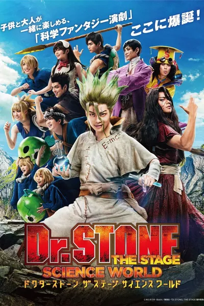 Dr. Stone The Stage - Science World