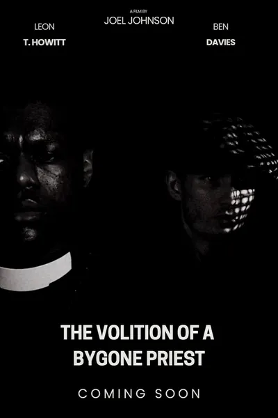 The Volition Of A Bygone Priest