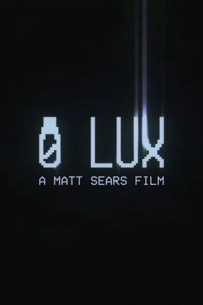 0 Lux