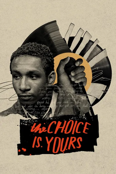 The Choice Is Yours